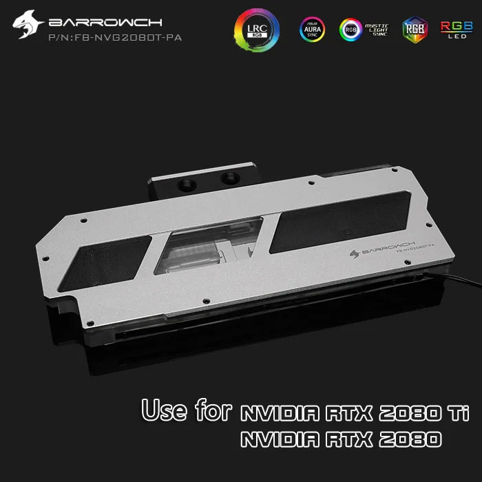 Barrowch водоблок для NVIDIA RTX 2080Ti/2080 Founders Edition/Reference Edition/полное покрытие GPU Block support Backplate