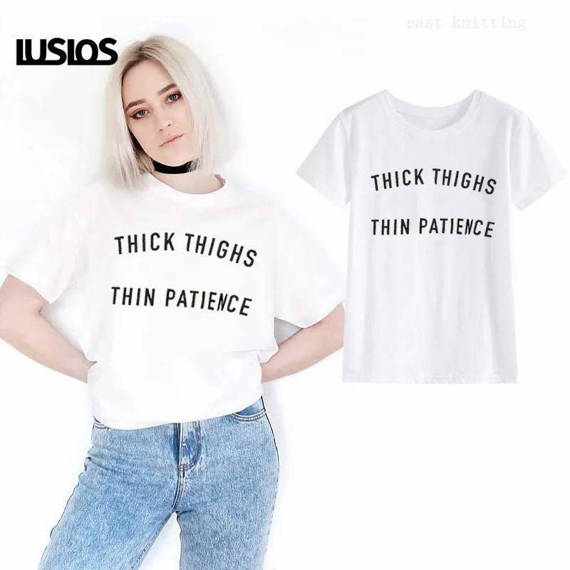 LUSLOS толстые бедра тонкий терпение Женщины Девушки Tumblr модная смешная футболка