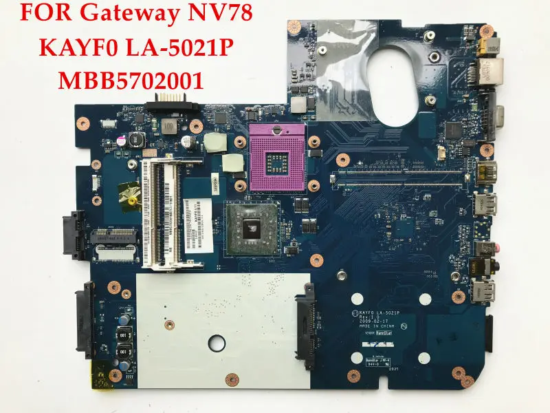 Высококачественная материнская плата для ноутбука шлюза NV78 KAYF0 LA 5021P MBB5702001 DDR3 100%