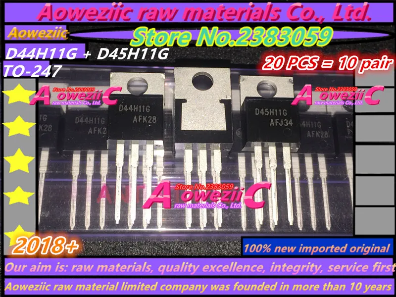 Aoweziic 2018 + 100 новая импортная оригинальная парная трубка D44H11G D45H11G D44H11G + D45H11Gtriode TO-220 (1 пара)