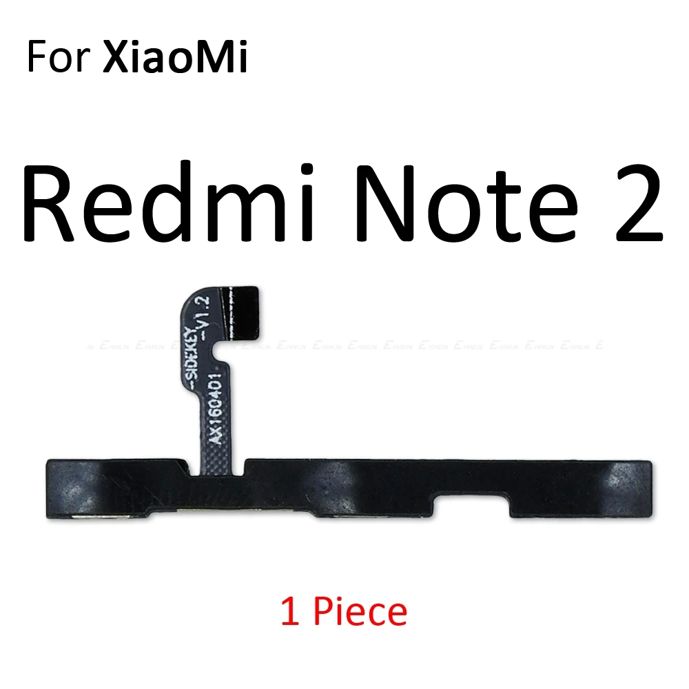 For Redmi Note 2 Кнопка регулировки громкости источник энергии кнопка включения выключения гибкий кабель для Xiaomi Redmi 3X3 S 4A Note 7 6 2 5A 6A 5 Plus 4 3 Pro 4X Global - Цвет: For Redmi Note 2