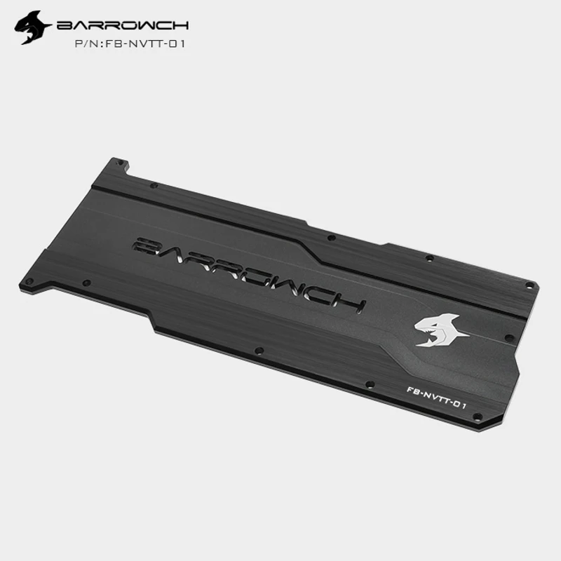 FB NVTT 01 Barrowch открытая серия RTX 2080Ti GPU полное покрытие алюминиевый сплав Задняя