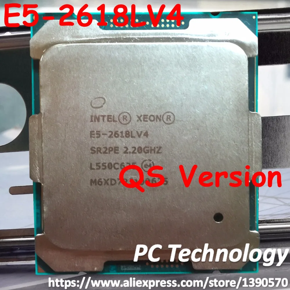 Оригинальный смартфон Intel Xeon QS версии E5 2618LV4 2 ГГц 10 ядер 25 Мб 75 Вт 2618L V4|intel xeon|xeon