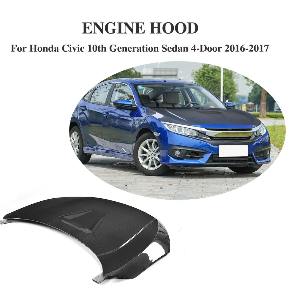 

Передний двигатель из углеродного волокна Чехлы капота отделка для Honda Civic 10 поколения Седан 4 двери 2016-2017 автомобильные аксессуары