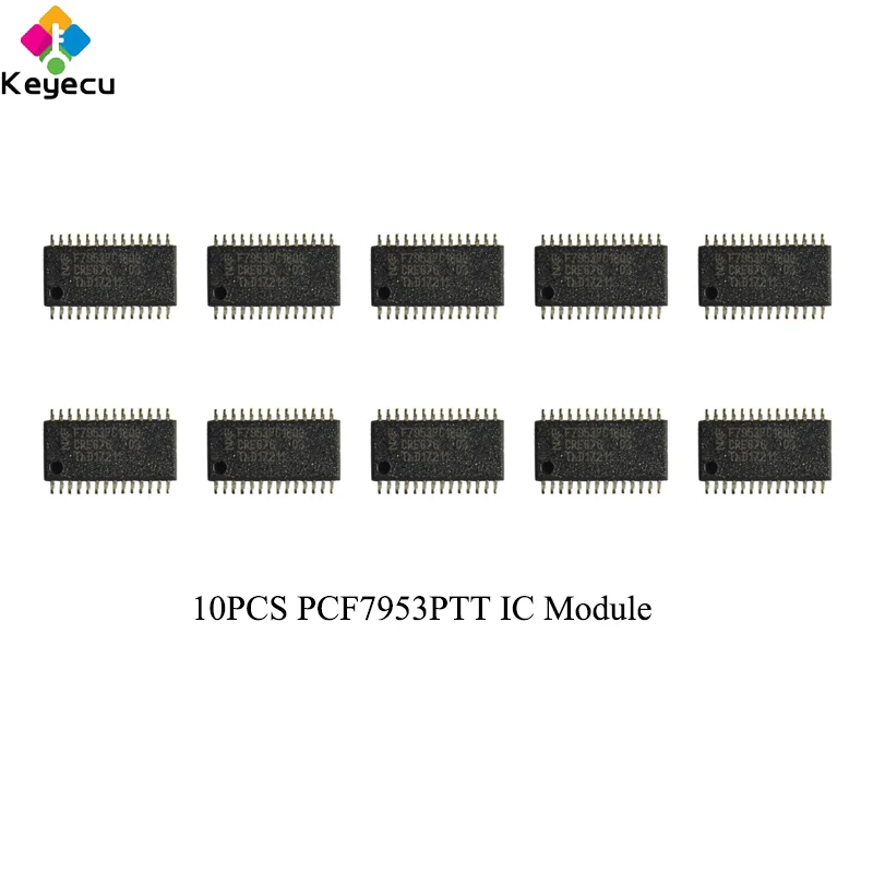 

KEYECU 10 шт./лот PCF7953PTT IC модуль