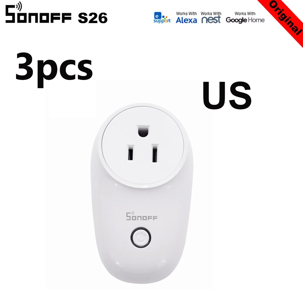 3Pcs US 3 шт./лот SONOFF S26 ITEAD WiFi умная розетка Беспроводной дистанционного Управление зарядный адаптер интеллектное устройство передачи энергии розетки US/UK/CN/Австралия/ЕС - Комплект: 3Pcs US