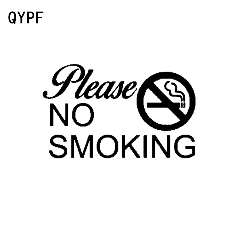 QYPF 15 5 см * 9 модные пожалуйста не курить подсказки дружбы виниловые украшения