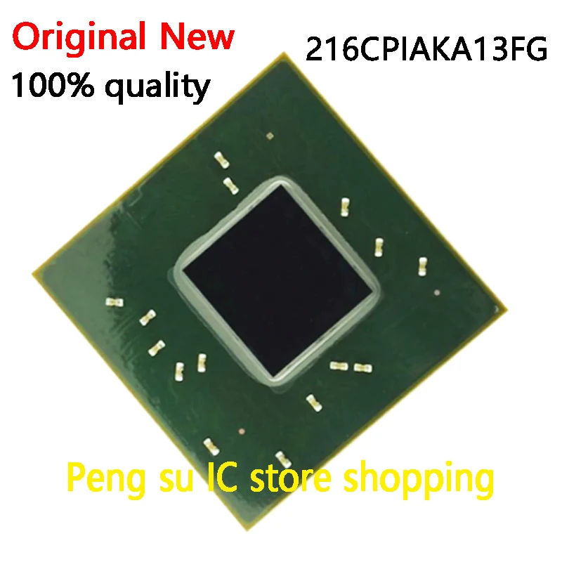 

100% Новый чипсет BGA 216CPIAKA13FG
