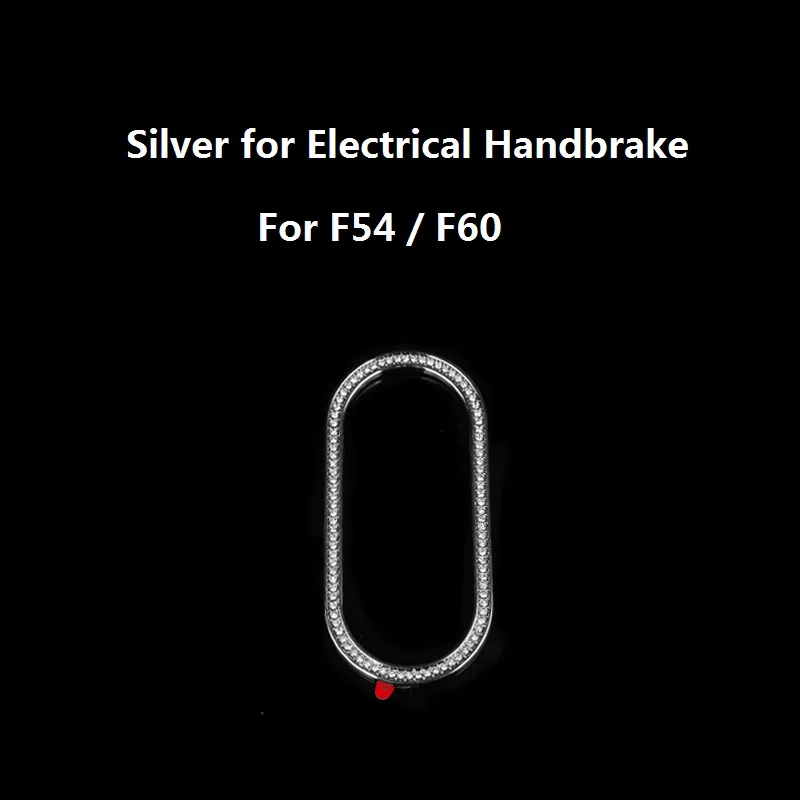 Silver for Handbrake Автомобильный медиа ручку крышки Панель отделка кристальная наклейка электрическая ручной тормоз наклейки для Mini Cooper F54 F55 F56 F60 интерьер стиль - Название цвета: Silver for Handbrake
