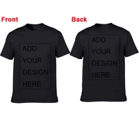 customized front and back mens t shirt print your own design high quality breathable cotton t shirt for men plus size xs 3xl