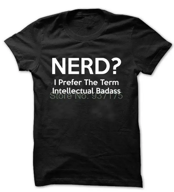 Nerd I Pretty The Term Intelligent футболка женская унисекс модная | Женская одежда