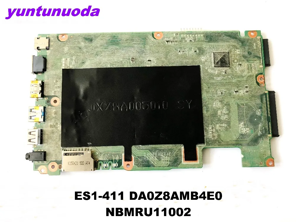 Original For acer aspire ES1-411 Laptop motherboard DA0Z8AMB4E0 NBMRU11002 tested good free shipping | PC Hardware Cables &amp Adapters