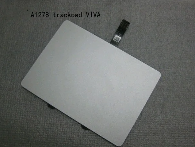 

New A1278 trackpad Touchpad For Macbook Pro 13" MB990 MC374 MC700 MD313 MD314 MD102 2009 2010 2011 2012