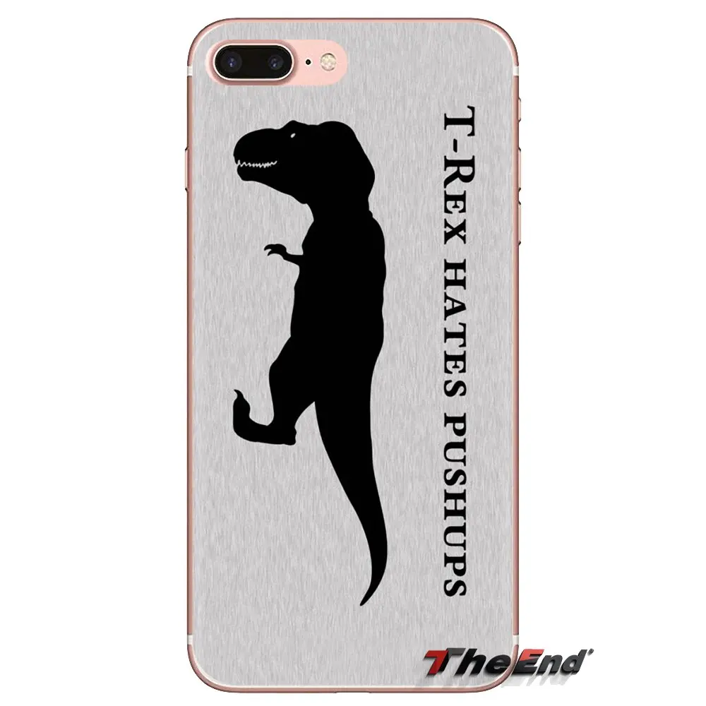 For Sony Xperia Z Z1 Z2 Z3 Z5 compact M2 M4 M5 C4 E3 T3 XA Huawei Mate 7 8 Y3II TPU Bag Case T REX HATES PUSHUPS Dinosaur Screen |