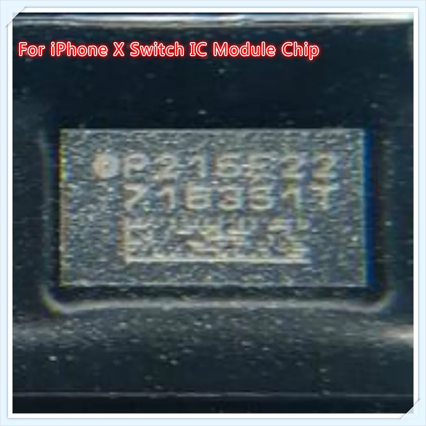 10 шт./лот P215 для iPhone X XS Антенный переключатель микросхема модуля IC