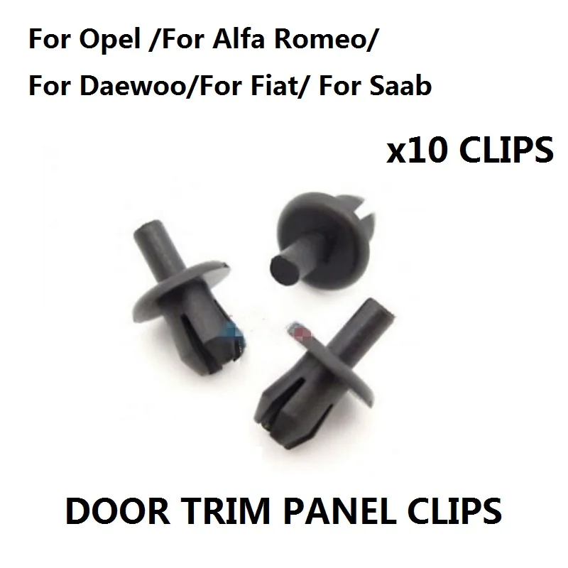 

x10 Push-in Rivet Clips For Opel:1719245/For Alfa Romeo:51751429/For Daewoo:94530507/For Fiat: 51751429/For Saab:90138810