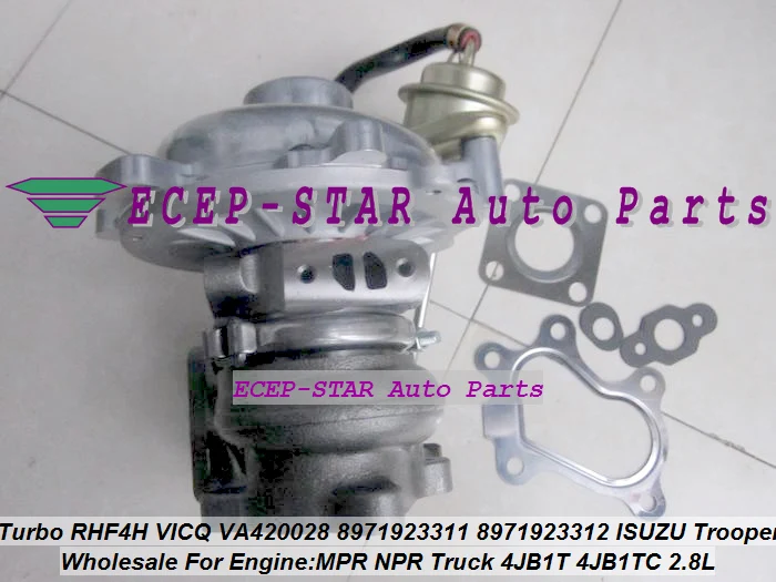 Turbo RHF4H VICQ VA420028 8971923310 8971923311 8971923312 Turbocharger For ISUZU Trooper MPR NPR Truck 4JB1-T 4JB1T 4JB1TC 2.8L |