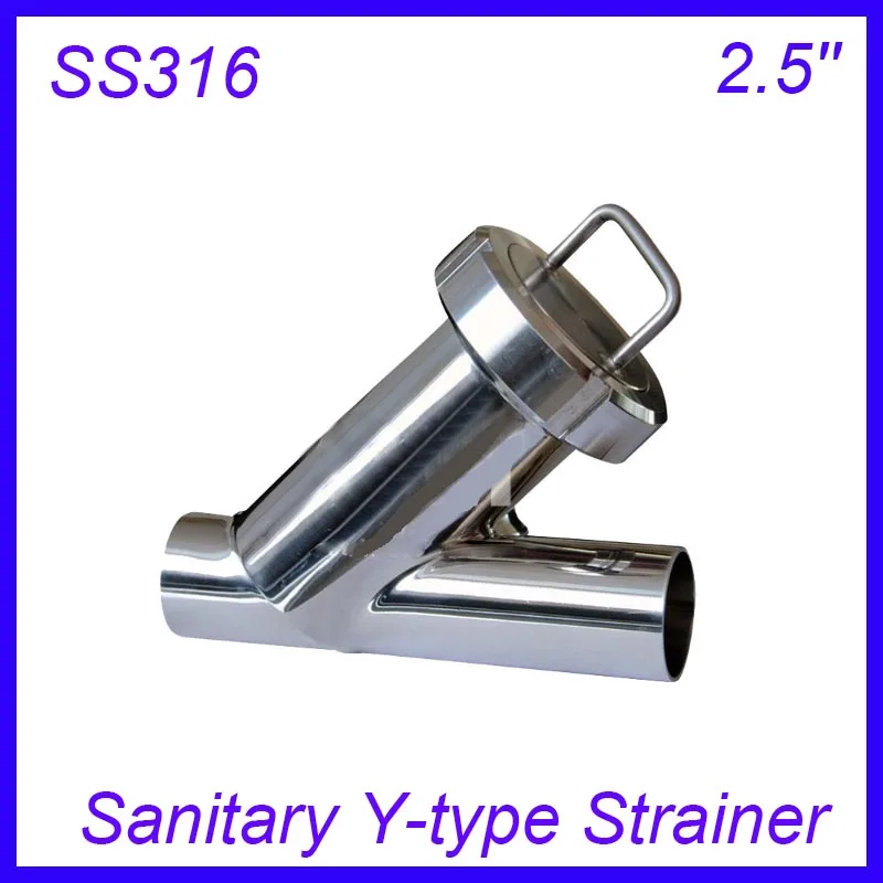

2.5'' Sanitary Stainless Steel SS316 Y type Filter Strainer f Beer/ dairy/ pharmaceutical/beverag /chemical industry