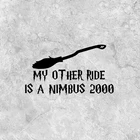 Наклейки на автомобиль MY OTHER RIDE IS A NIMBUS 2000, длина 15 см