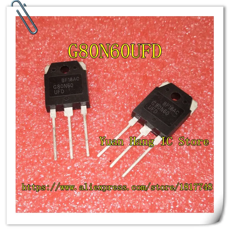 10pcs/lot  G80N60 G80N60UFD G80N60 UFD SGH80N60UFD  TO-247 MOS Field effect transistor