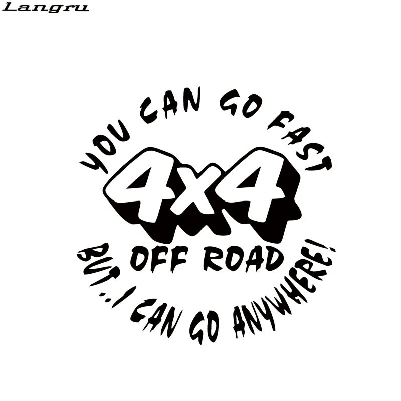 Стайлинг автомобилей Langru для модных вы можете быстро ездить по бездорожью но я