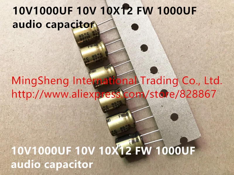 Оригинальный Новый звуковой конденсатор 100% 10V1000UF 10V 10X12 FW 1000 мкФ (индуктор) |