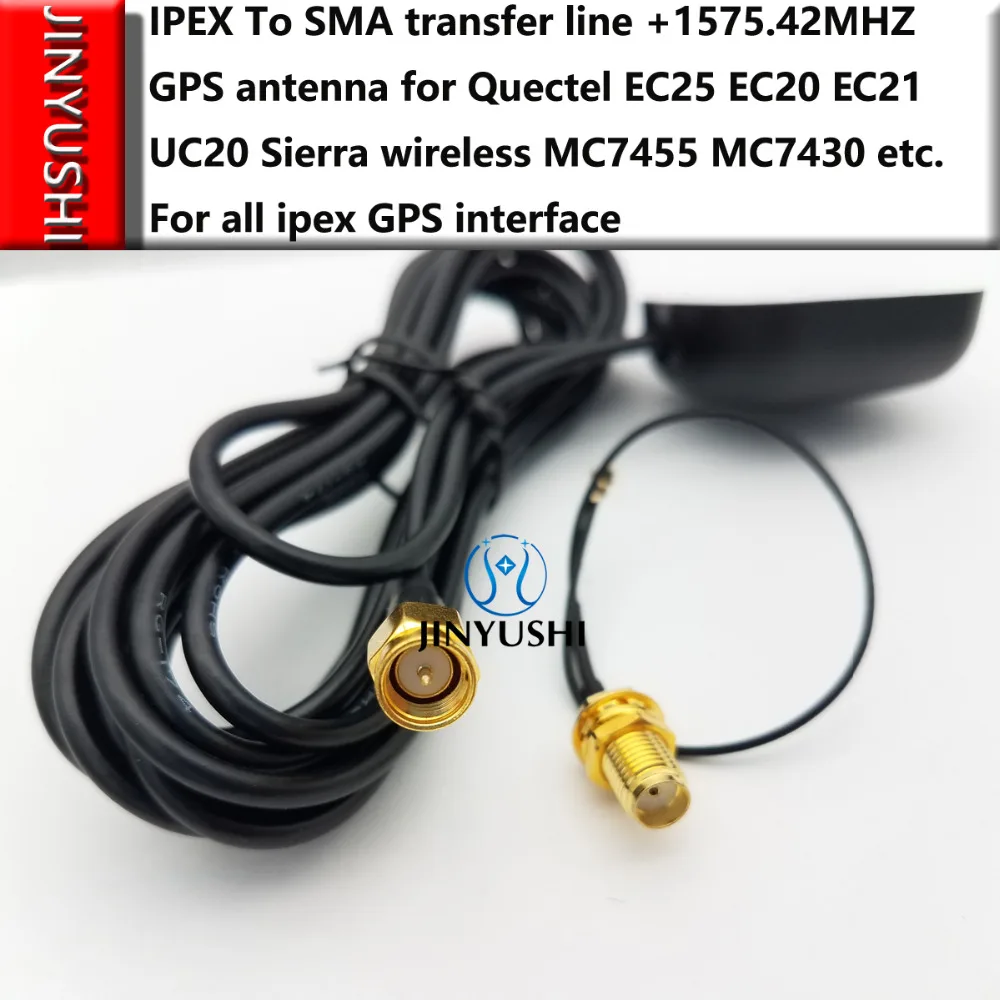 IPEX  SMA   + 1575, 42  SMA GPS   Quectel EC25 EC20 EC21 UC20 MC7455 MC7430   ipex GPS