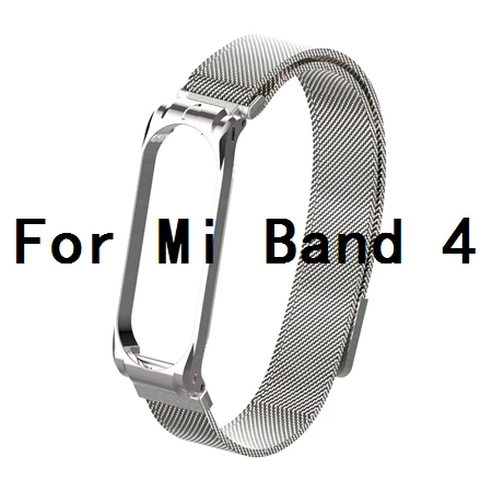 Silver For Mi 4 Магнитный металлический ремешок mi Band 3 для mi Band 3 mi lanese Loop, браслет из нержавеющей стали, ремешок для Xiaomi mi Band 4, сменный - Цвет: Silver For Mi 4