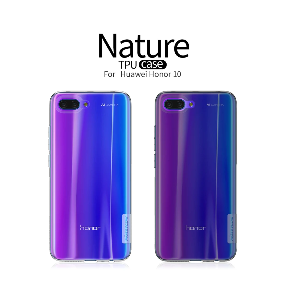 Nillkin для huawei Honor 10 силиконовый чехол ультра тонкий ТПУ задняя крышка в виде