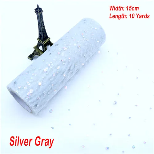 Silver gray 10yards Блестящая Тюлевая рулонная катушка с блестками, 15 см* 9,1 м, Тюлевая рулонная катушка, юбка-пачка, свадебная отделка органзы, лазерные принадлежности для вечеринки на день рождения - Цвет: Silver gray 10yards
