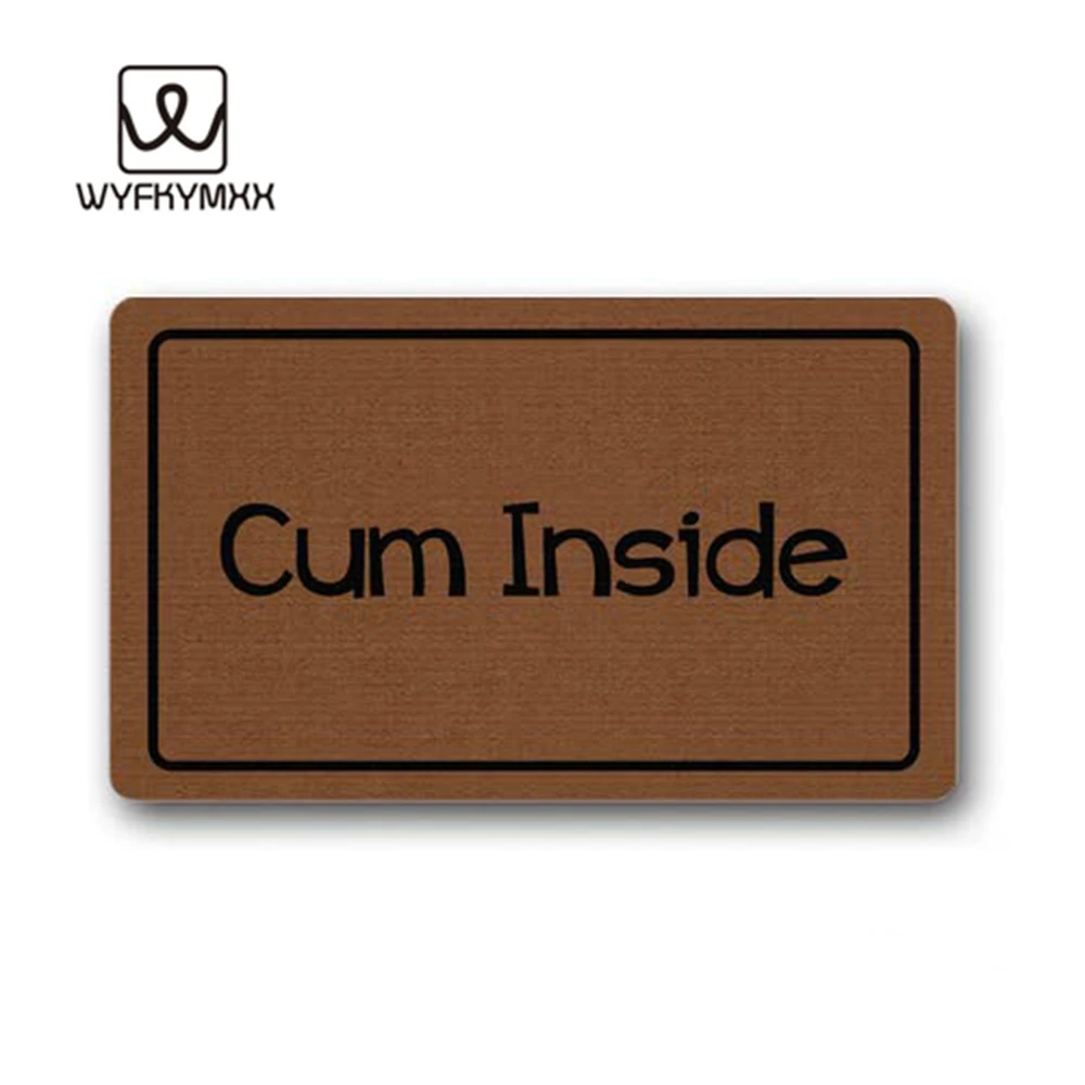 

Funny Front indoor rug mat non slip - Cum Inside - woven outdoor mat design outdoor entrance doormat