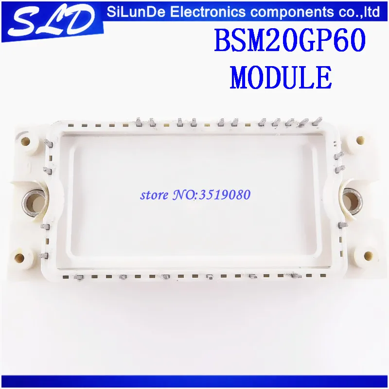 

Free Shipping 2pcs/lot BSM20GP60 module new and original in stock