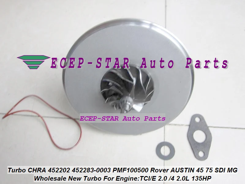 Турбо картридж CHRA 452202 452283 5004S 0004 0003 PMF100500 для Rover AUSTIN 45 75 SDI MG ZR25