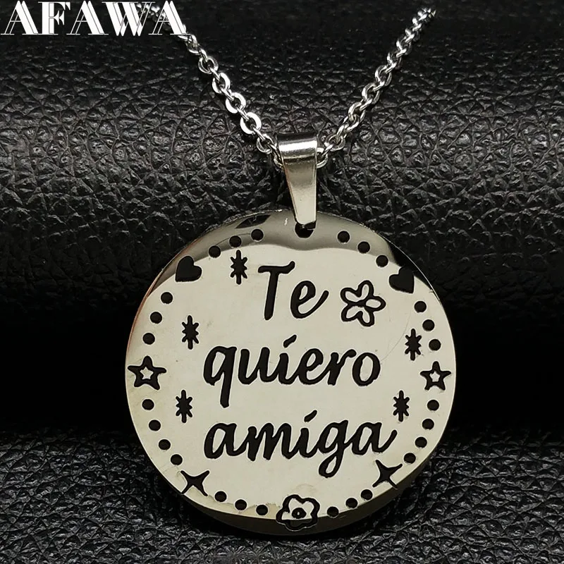 2020 TE QUIERO AMIGA ожерелье из нержавеющей стали для женщин цепочка &quotдруг&quot ювелирные