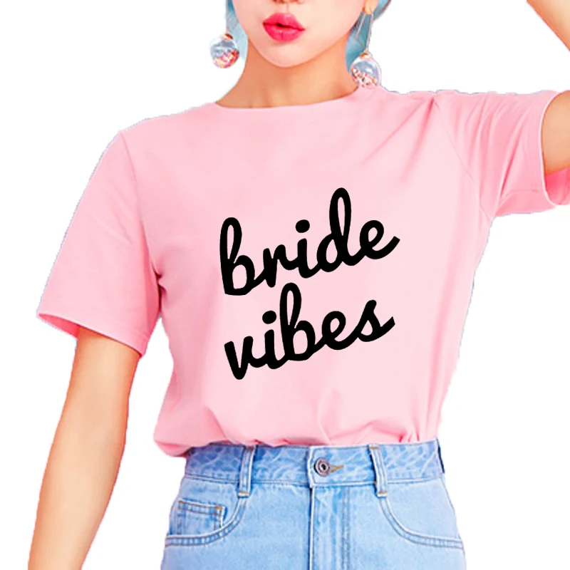2018 женская футболка Bride Vibes рубашка для невесты свадебная подружки крутые