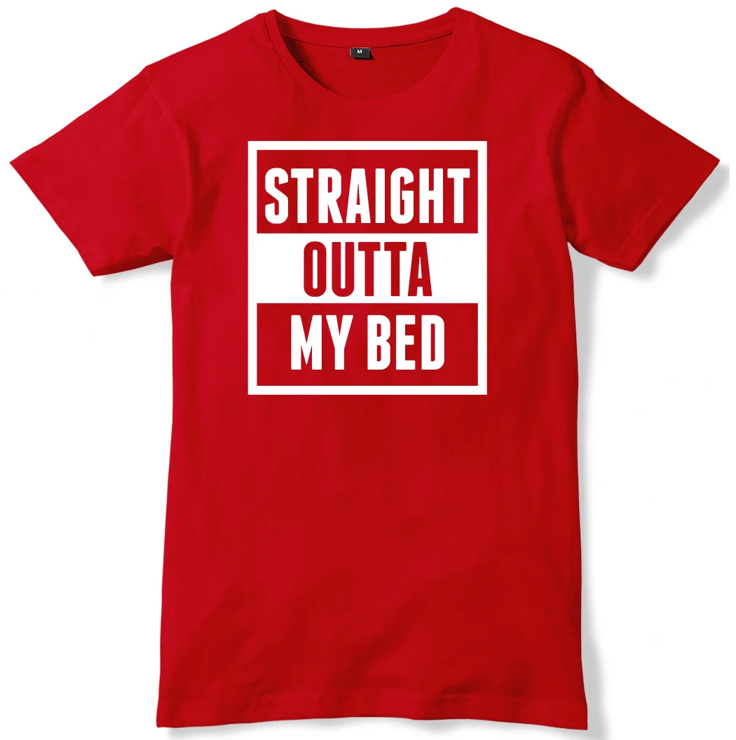 Straight Outta My Bed мужские Смешные Мужская футболка|straight outta|t-shirt t-shirtt-shirt men funny |