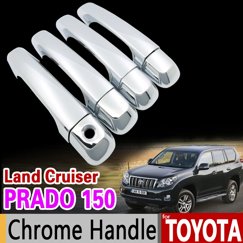 

for Toyota Prado 150 Chrome Handle Cover Trim Set Land Cruiser Prado J150 2010 - 2017 LC150 2013 2015 Accessories Car Styling