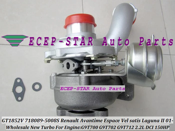 Free Ship GT1852V 718089 718089-0007 718089-0006 Turbo Turbine For Renault Avantime Vel Satis Espace Laguna G9T700 G9T712 2.2L | Автомобили