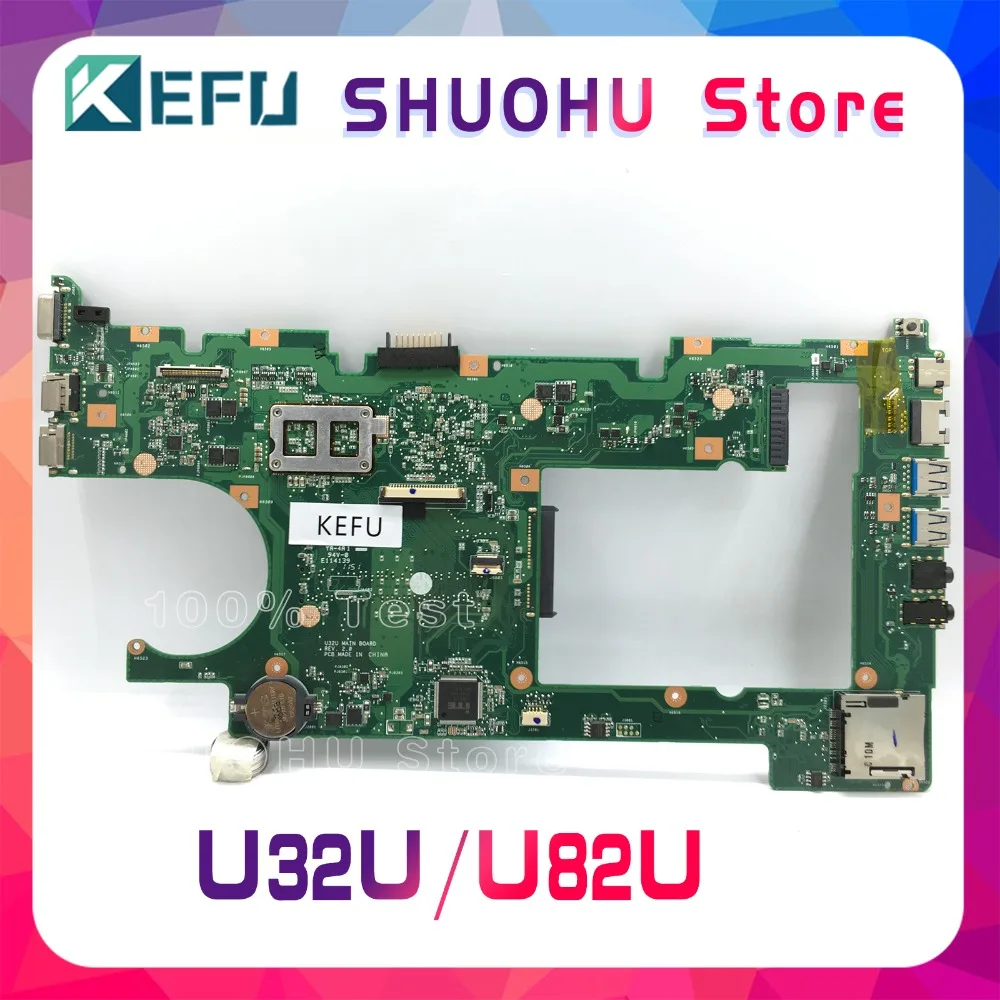 Материнская плата KEFU для ноутбука ASUS U32U U82U X32U протестированная на 100% рабочая