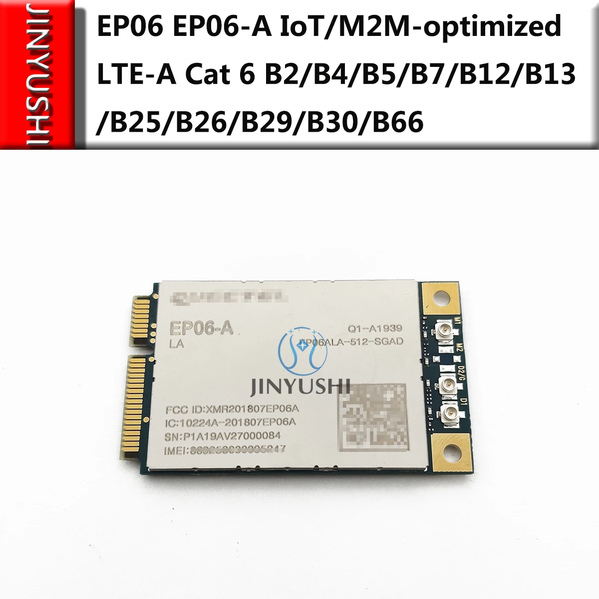 EP06 EP06-A IoT/M2M-optimized 4G модуль LTE-A Cat 6 B2/B4/B5/B7/B12/B13/B25/B26/B29/B30/B66 | Мобильные телефоны и