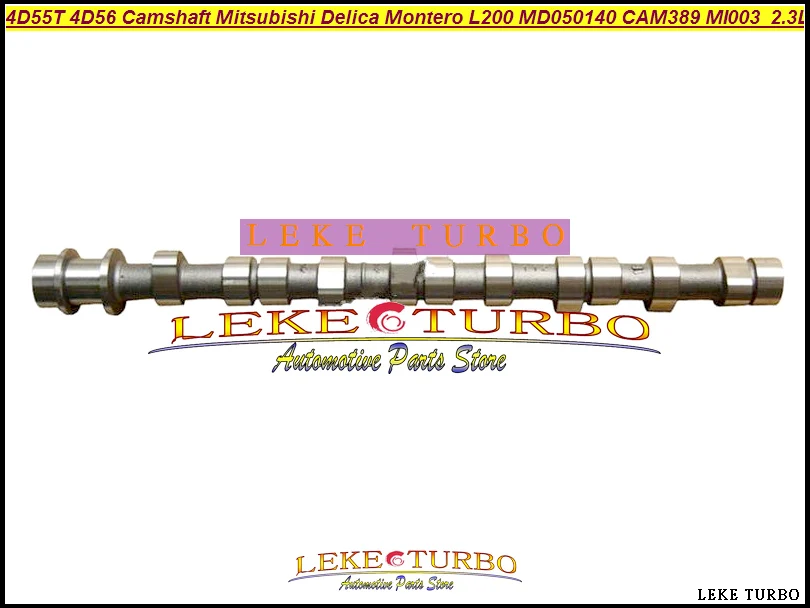 Распределительный вал 4D55T 4D56T 4D55 4D56 8 в для Mitsubishi Delica Montero L200 2.3D 2.5D/TD 1982 96 MD050140 CAM389 MI003