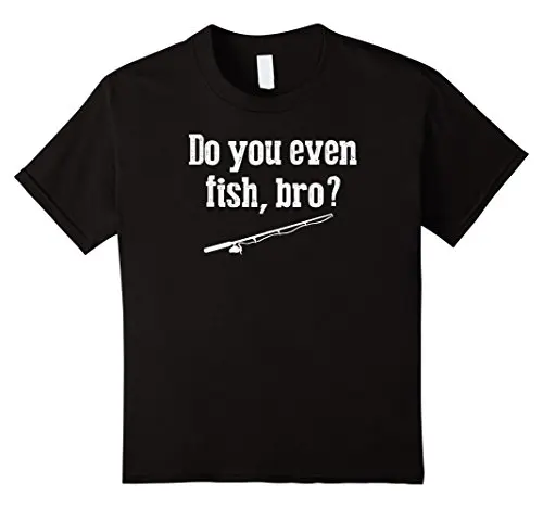 

Funny Fishinger Gift T Shirts Fisherman Do Even Fish Bro Print Cotton High Quality Tee Short Sleeves Cotton T-Shirt