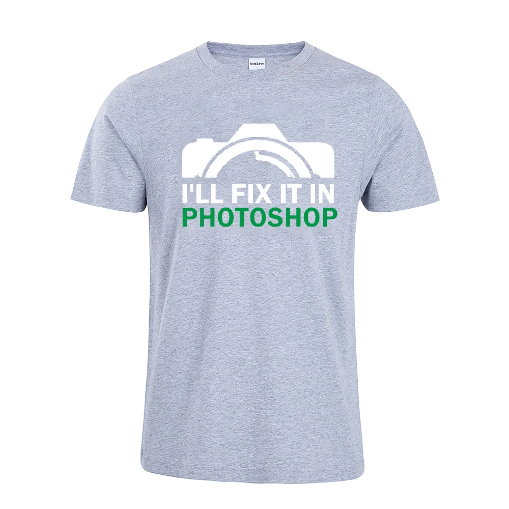 

Funny Shirt I'LL FiX IT IN PHOTOSHOP pattern tshirt men summer cool cotton top tees