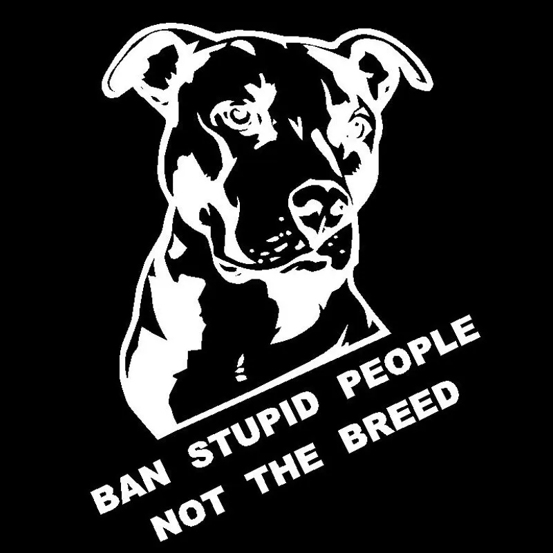 Автомобильная наклейка Ban Stupid People Not The Breed Pitbull 26*20 см и наклейки на мотоцикл