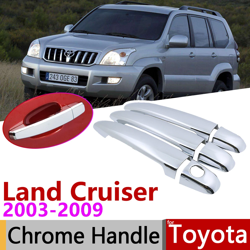 for Toyota Land Cruiser Prado 120 J120 L120 2003~2009 Chrome Door Handle Cover Car Accessories Stickers Trim Set 2005 2007 2008