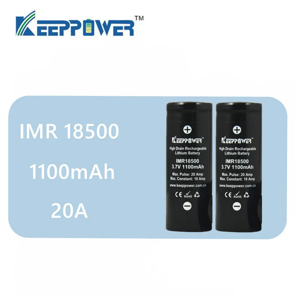 2 шт. KeepPower IMR 18500 аккумулятор 1100 мАч 20A максимальный разряд литий-ионный аккумулятор с высоким дренажным напряжением 3,7 в Прямая поставка