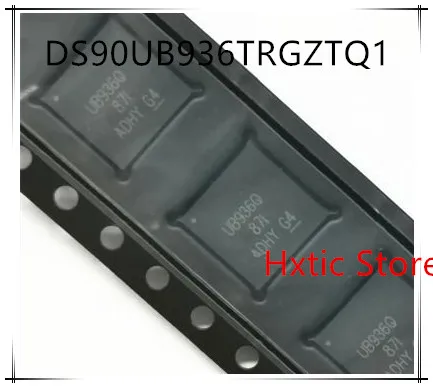 Новинка 10 шт./лот DS90UB936 Q1 DS90UB936TRGZTQ1 IC|Аксессуары для батарей и ЗУ| |
