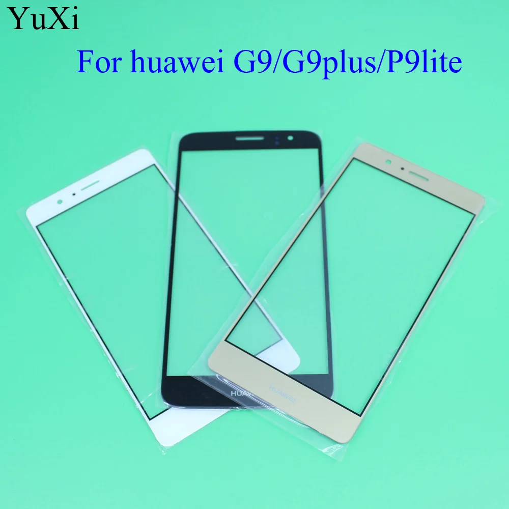 YuXi сенсорный экран стеклянный объектив для Huawei G9/G9 Plus/P9 Lite передняя внешняя