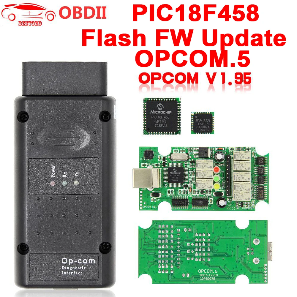 Для Opel OP COM V1.95/V1.70 в PIC18F458 FTDI FT232RQ Be Flash Update OBDII OBD2 Диагностический Сканер кабель Op com OPCOM V1.99