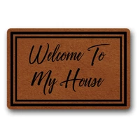 entrance mat welcome to my house indoor outdoor decoration door mat non slip rubber backing